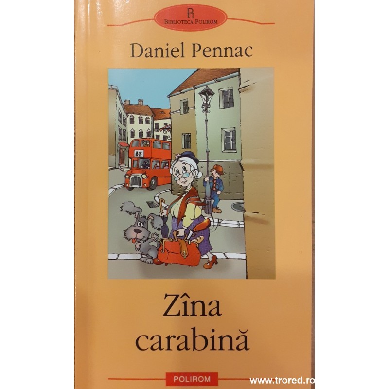Zana carabina / Ciclul Malaussenilor volumul 2
