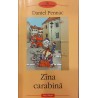 Zana carabina / Ciclul Malaussenilor volumul 2