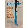 Omul care voia sa fie fericit