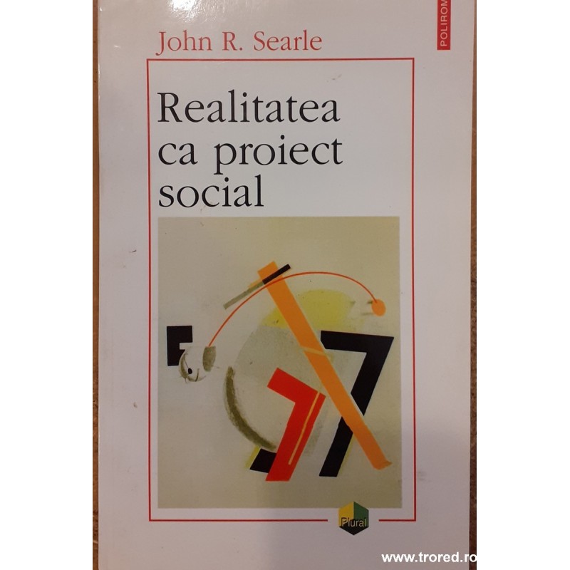 Realitatea ca proiect social