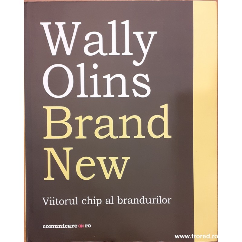 Brand New. Viitorul chip al brandurilor
