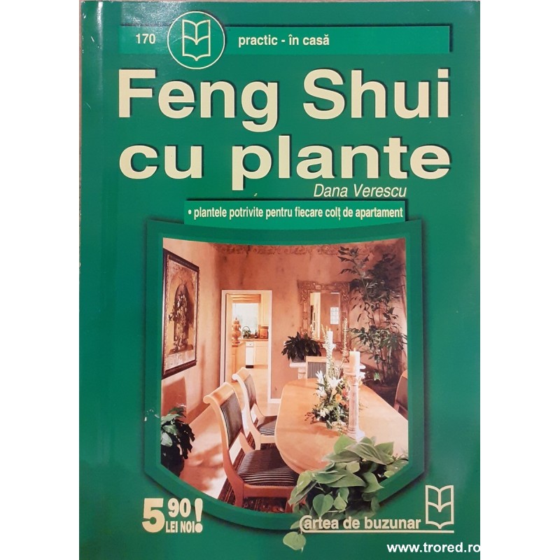 Feng shui cu plante