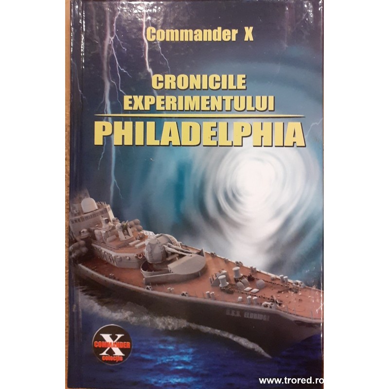 Cronicile experimentului Philadelphia