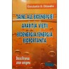 Taine ale bioenergiei. Aparitia vietii. Bioenergia/Energia bioportanta volumul 2. Descifrarea unor enigme