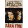 Fara tine