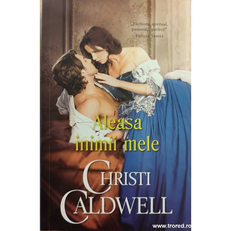 Aleasa inimii mele. Colectia Iubiri de poveste