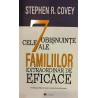 Cele 7 obisnuinte ale famiilor extraordinar de eficace