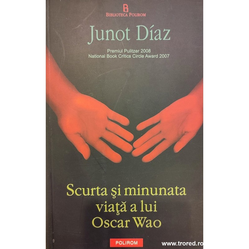 Scurta si minunata viata a lui Oscar Wao