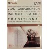 Matricile spatiului traditional