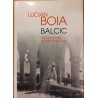 Balcic. Micul paradis al Romaniei Mari