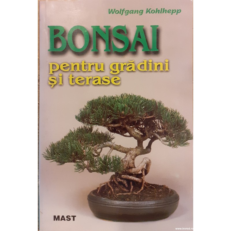 Bonsai pentru gradini si terase