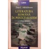 Literatura romana in postceausism volumul 1 Memorialistica sau trecutul ca re-umanizare
