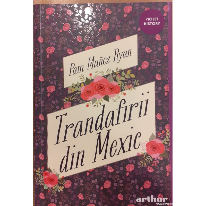 Trandafirii din Mexic