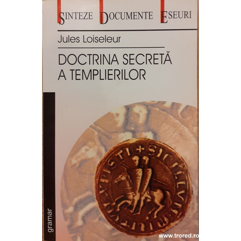 Doctrina secreta a templierilor