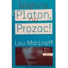 Inghite Platon, nu Prozac!