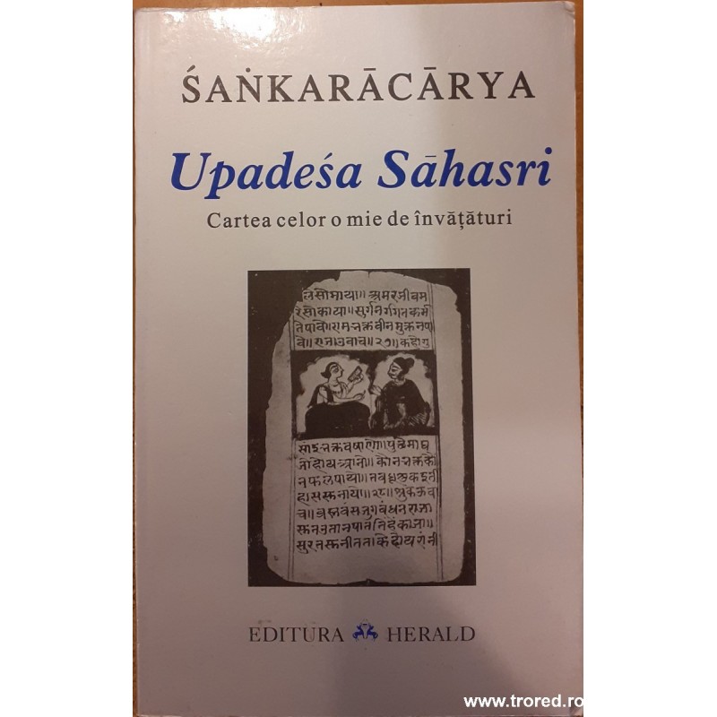 Upadesa Sahasri. Cartea celor o mie de invataturi