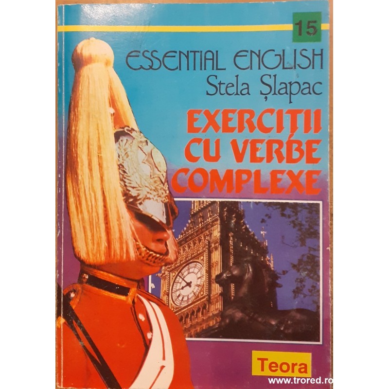 Exercitii cu verbe complexe