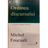 Ordinea discursului. Un discurs despre discurs