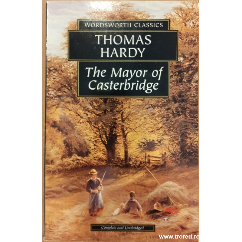 The mayor of Casterbridge