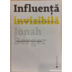 Influenta invizibila....