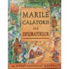 Marile calatorii ale exploratorilor