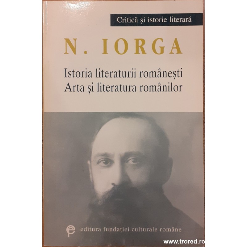 Istoria literaturii romanesti. Arta si literatura romanilor
