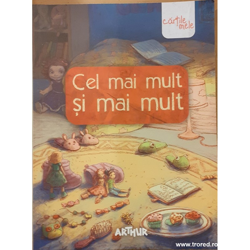 Cel mai mult si mai mult