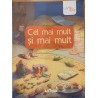 Cel mai mult si mai mult