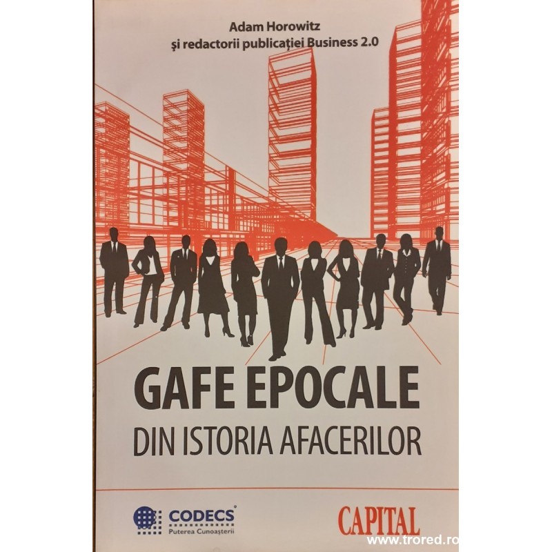 Gafe epocale din istoria afacerilor