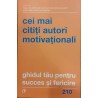 Ghidul tau pentru succes si fericire. Cei mai cititi autori motivationali