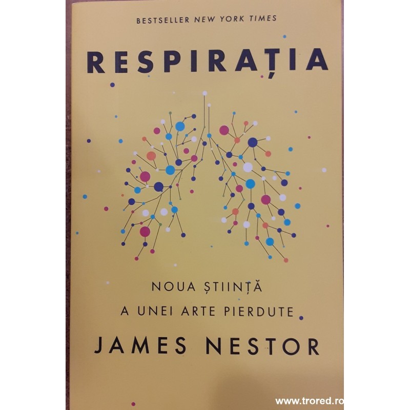 Respiratia Noua stiinta a unei arte pierdute