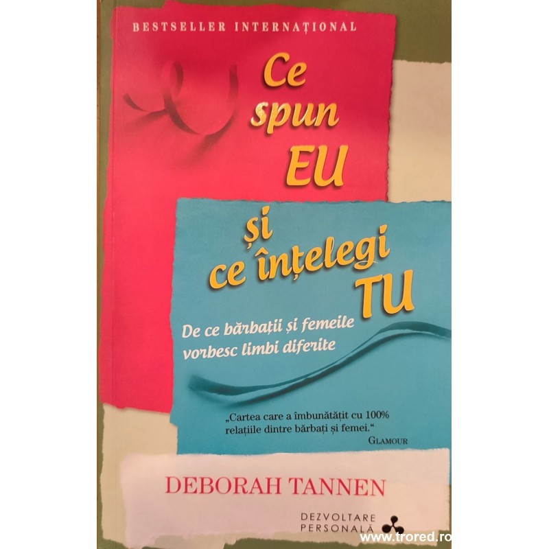 Ce spun eu si ce intelegi tu. De ce barbatii si femeile vorbesc limbi diferite