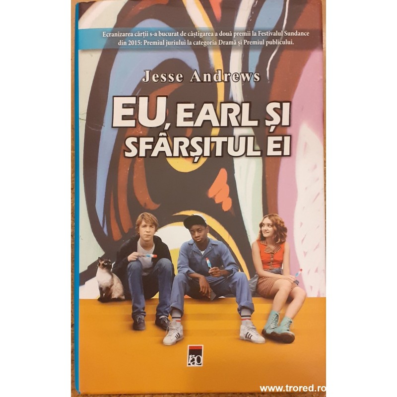 Eu, Earl si sfarsitul ei