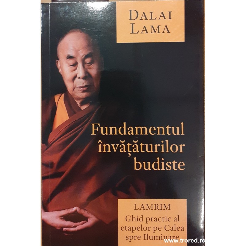 Fundamentul invataturilor budiste