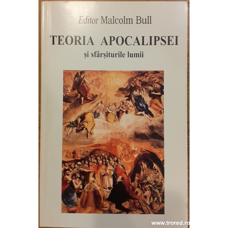 Teoria apocalipsei si sfarsiturile lumii