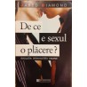 De ce e sexul o placere? Evolutia sexualitatii umane
