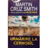 Urmarire la Cernobil