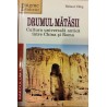 Drumul matasii. Cultura universala antica intre China si Roma