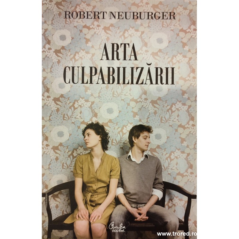 Arta culpabilizarii