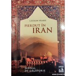 Pierduta in Iran. Jurnal de...