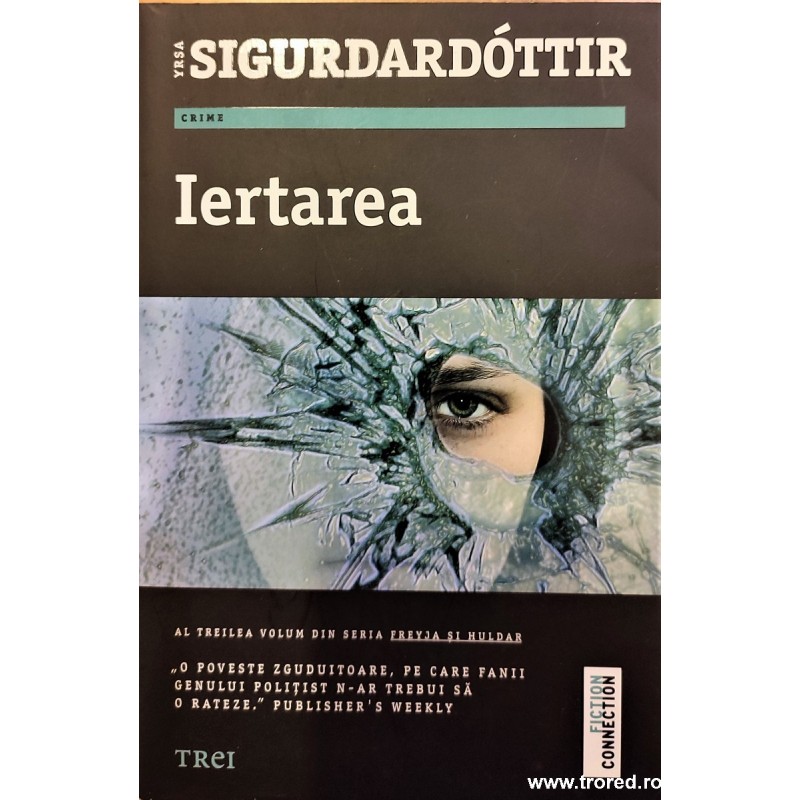Iertarea volumul 3 Seria Freyja si Huldar