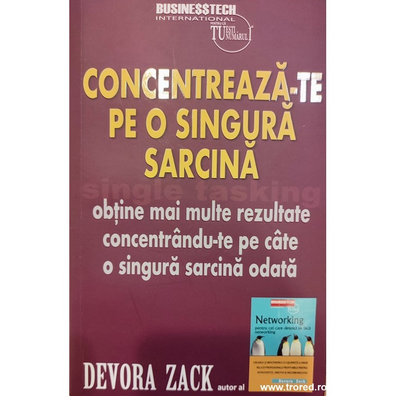 Concentreaza-te pe o singura sarcina