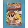 Mac B. micul spion. Mac sub acoperire