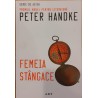 Femeia stangace