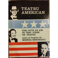 Teatru american. Trei sute...