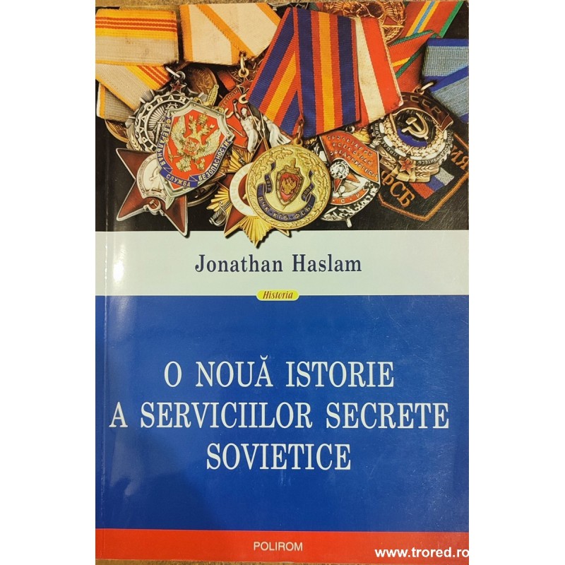 O noua istorie a serviciilor secrete sovietice
