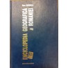 Enciclopedia geografica a Romaniei volumul 3 R-Z