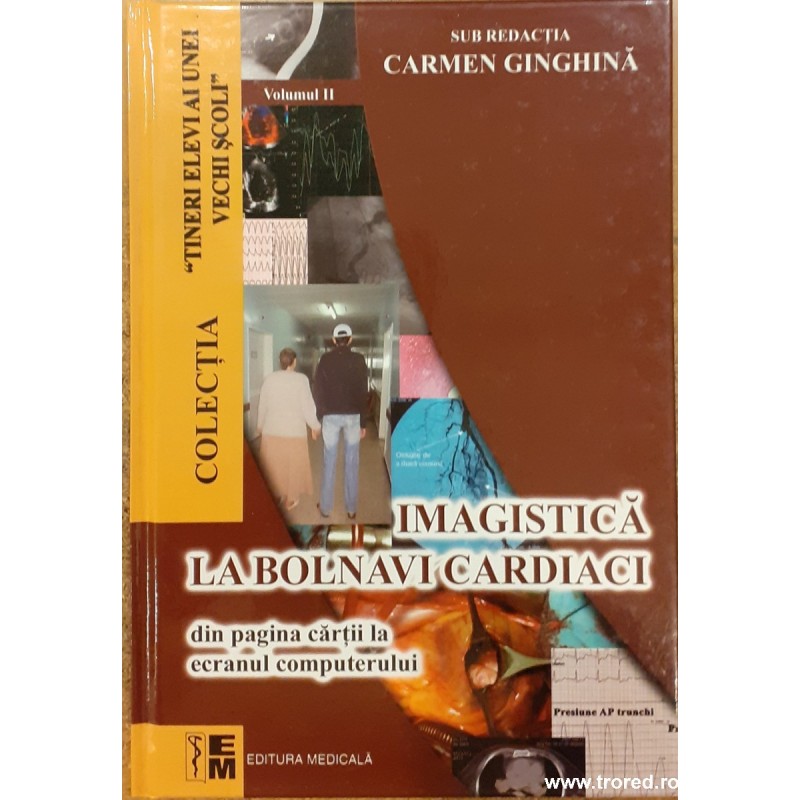 Imagistica la bolnavi cardiaci volumul 2