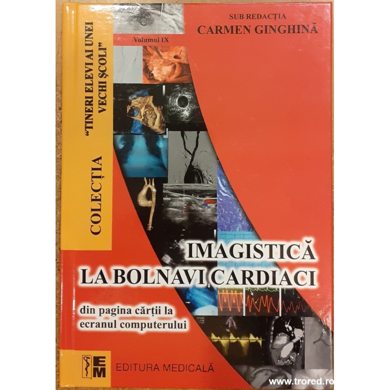 Imagistica la bolnavi cardiaci volumul 9