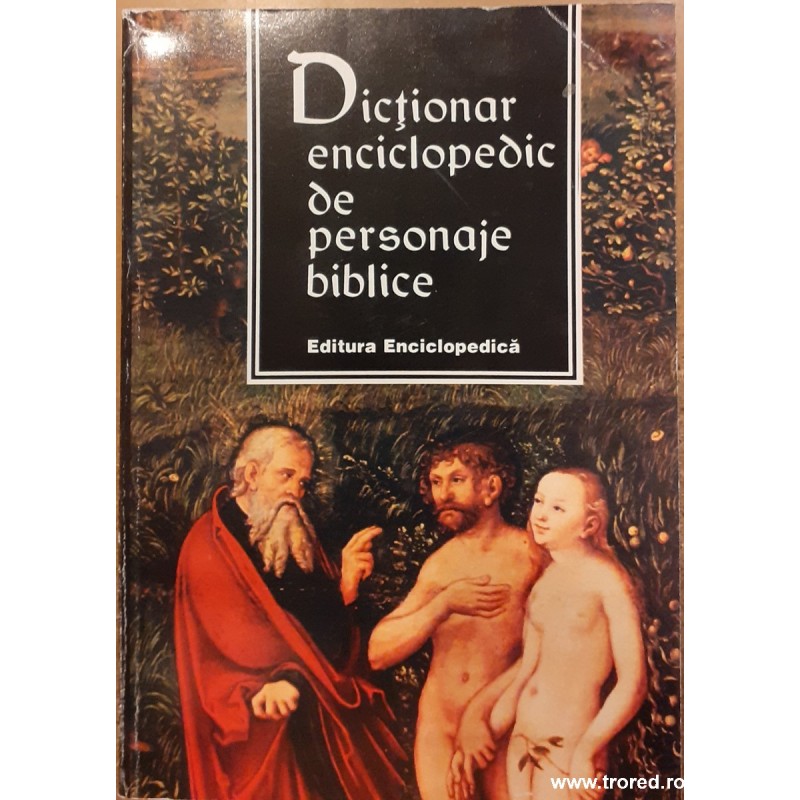 Dictionar enciclopedic de personaje biblice